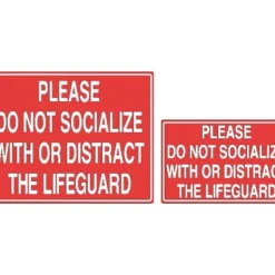 Do Not Distract Lifeguard Sign