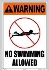 Warning No Swimming Sign