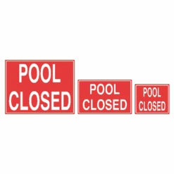 Pool Closed Sign